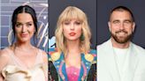 Katy Perry Is All-In on Taylor Swift and Travis Kelce's Romance