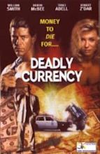 Deadly Currency (1998)
