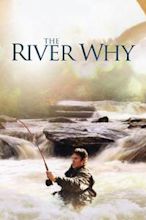 The River Why (film)