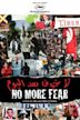 No More Fear