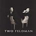 Two Feldman