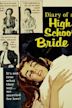 The Diary of a High School Bride