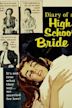 Diary of a High School Bride