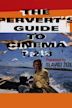 The Pervert's Guide to Cinema