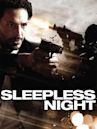 Sleepless Night – Nacht der Vergeltung