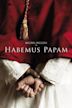 Habemus Papam – Ein Papst büxt aus