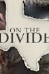 On the Divide