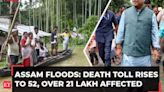 Assam floods: CM Himanta Sarma visits affected areas; death toll rises to 52