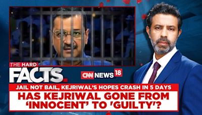 Arvind Kejriwal News | Jail Not Bail: Has Kejriwal Have Gone From 'Innocent' To 'Guilty' | News18 - News18