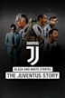 Bianconeri Juventus Story