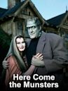 Here Come the Munsters