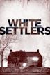 White Settlers