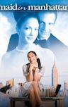 Maid in Manhattan