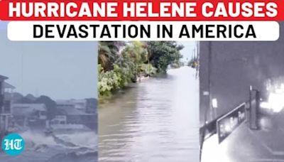 Hurricane Helene: USA Sees Deaths, Destruction, Flooding, Power Outages | Florida | Georgia