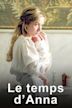 Le temps d'Anna