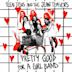 Pretty Good For A Girl Band - EP
