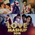 Love Mashup 2018