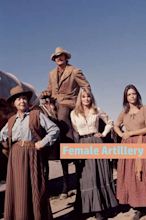 Female Artillery (1973) - Movie | Moviefone