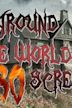 Around The World in 80 Screams