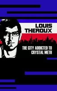 The City Addicted to Crystal Meth