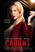 Caught (película de 2015)