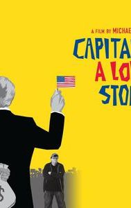 Capitalism: A Love Story