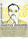 The Adventure of Faustus Bidgood