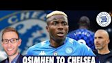(Video): €80m deal for striker is just not going to happen points out top Chelsea insider