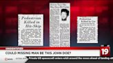 DNA confirms John Doe was not missing man from Texas