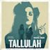 Tallulah [Original Motion Picture Soundtrack]