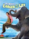 Larger than Life (film)