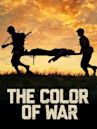 The Color of War