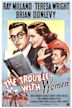 The Trouble with Women (film)