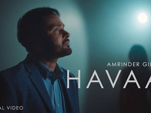 Discover The Music Video Of The Latest Punjabi Song Havaa Sung By Amrinder Gill | Punjabi Video Songs - Times of India