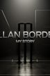 Allan Border My Story