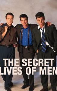 The Secret Lives of Men