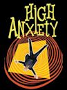 High Anxiety