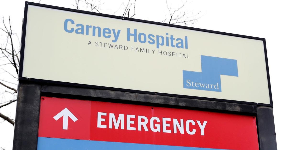 Steward to close Carney Hospital and Nashoba Valley Medical Center in Massachusetts