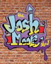 The Josh Moore Show