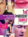The Indecent Family