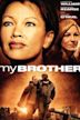 My Brother (2006 film)