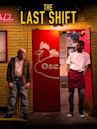 The Last Shift