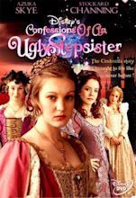 Confessions of an Ugly Stepsister (2002) - Gavin Millar | Synopsis ...