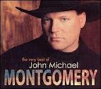 Very Best of John Michael Montgomery