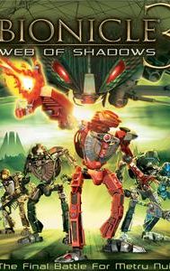 Bionicle 3: Web of Shadows