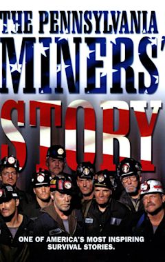 The Pennsylvania Miners' Story