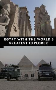 Egypt With The World's Greatest Explorer