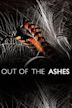 Out of the Ashes