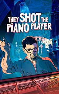 They Shot the Piano Player