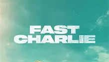 Fast Charlie Movie Review: Slow yet steady